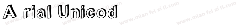 A rial Unicod字体转换